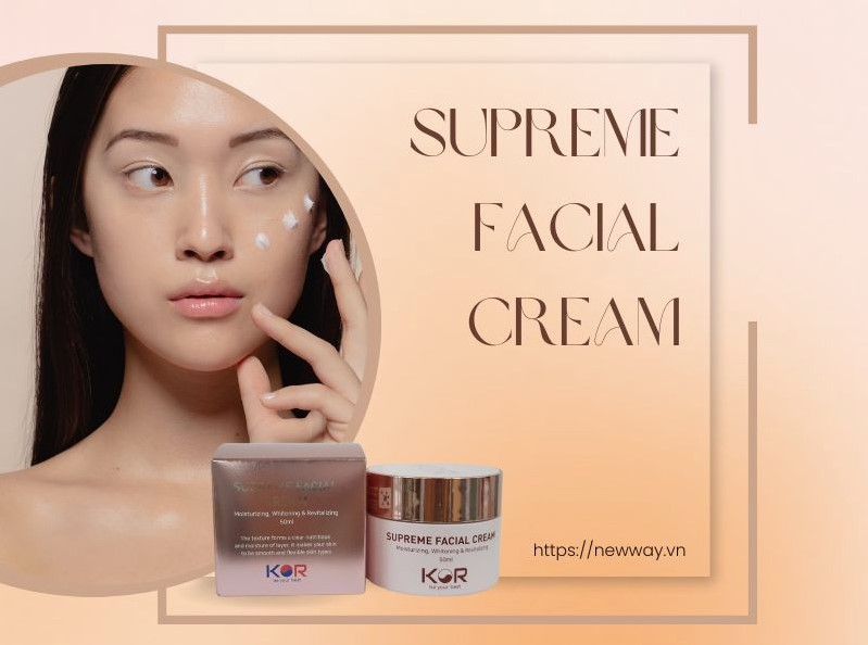 Review sản phẩm Kem dưỡng ẩm, ngăn chặn lão hóa Kor Supreme Facial Cream 50ml